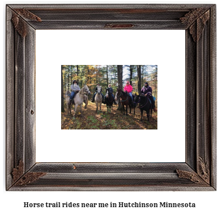 horse trail rides near me in Hutchinson, Minnesota